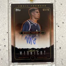 2024 Topps Michael Porter Jr. Stroke Of Midnight  Auto/75