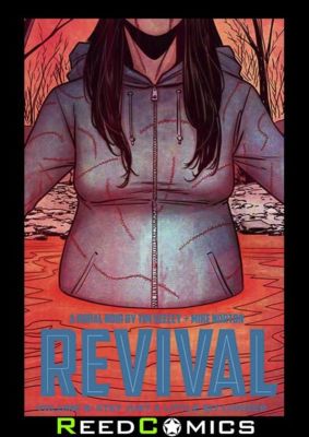 REVIVAL VOLUME 8 STAY JUST A LITTLE BIT LONGER GRAPHIC NOVEL Collects #42-47
