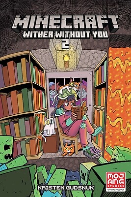 Minecraft: Wither Without You Volume 2 ( Gudsnuk, Kristen Paperback