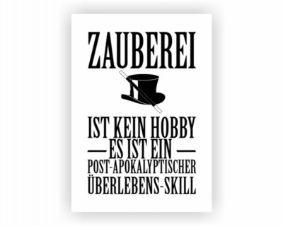 Samunshi Zauberei ist kein Hobby Poster Plakat Deko Jugendzimmer