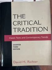 The Critical Traditional: Classic Texts And Contemporary Trends