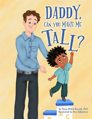 Rona Novick PhD Ana Sebastian Daddy, Can You Tie my Shoe? (Hardback)