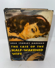 Erle Stanley Gardner / The Case of the Half-Wakened Wife, 1st Edition, 1945
