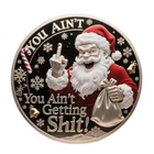 Santa 'You Ain't Getting Sh/T' Iron Ox Metals 1 oz .999 Silver Christmas Round