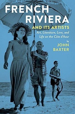 John Baxter French Riviera and Its Artists (Taschenbuch)
