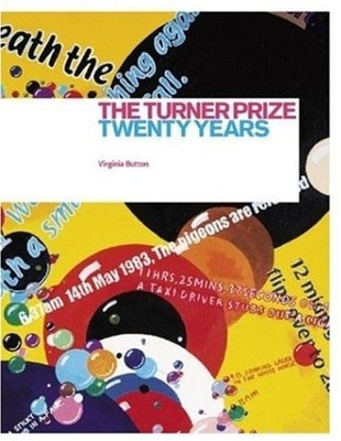 The Turner Prize: Twenty Years,Virginia Button