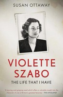 Violette Szabo The Life That I Have Susan Ottaway Taschenbuch Englisch 2020