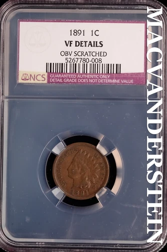 1891 Indian Head Cent - NCS VF Details - Scarce  No Reserve  #SLK595