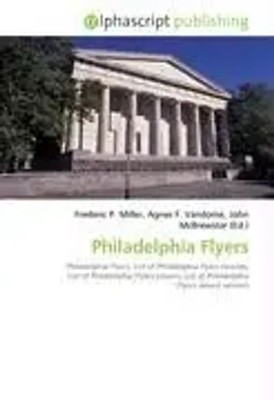 Frederic P. Miller (u. a.) | Philadelphia Flyers | Taschenbuch | Englisch (2026)
