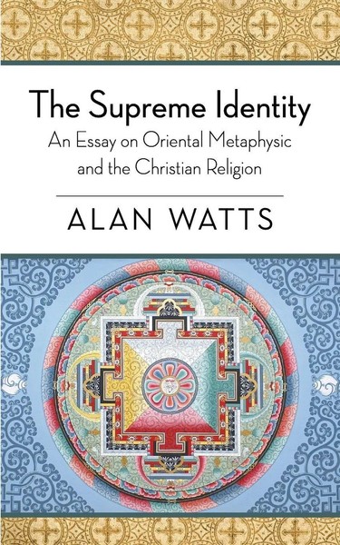 Alan W. Watts | The Supreme Identity | Taschenbuch | Englisch (2014)-image