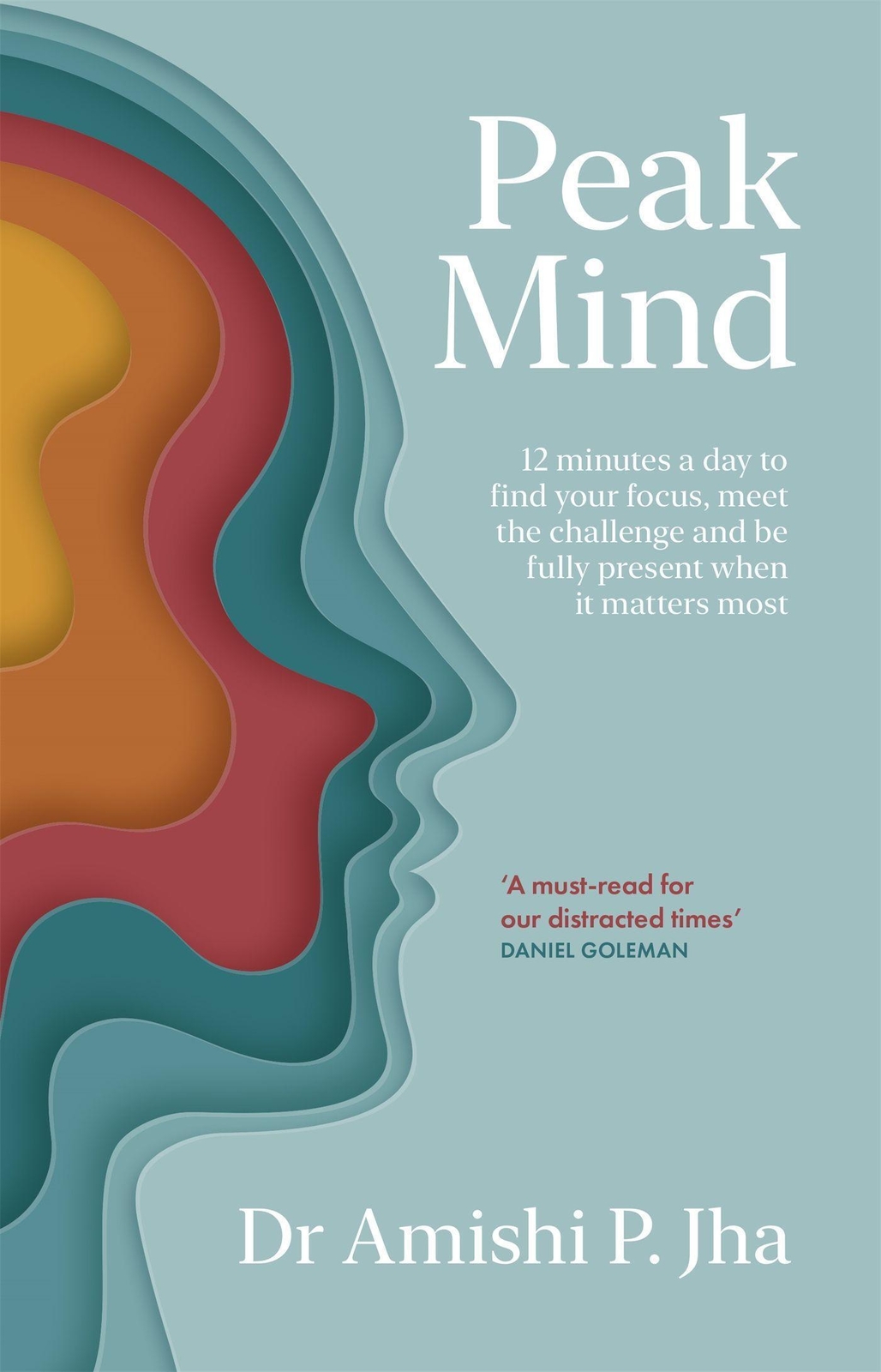 Thumbnail - Peak Mind | Amishi Jha | Taschenbuch | Kartoniert / Broschiert |