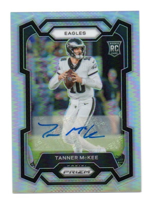 2023 Panini Prizm SILVER PRIZMS Tanner McKee RC AUTOGRAPH - EAGLES