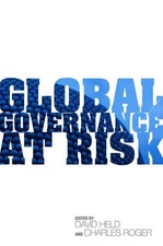 Global Governance at Risk: New Powers and the Restructuring of World Order by Da