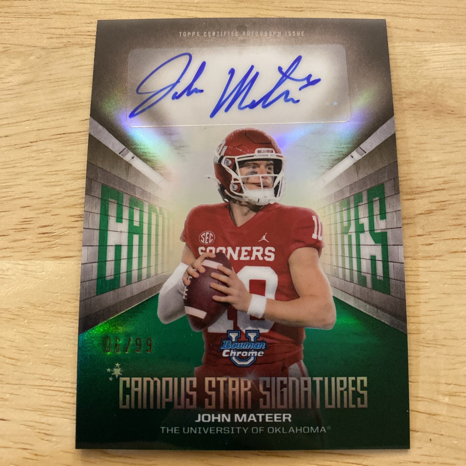 2025 Bowman Chrome U John Mateer Campus Star Signatures Green Auto #/99 Oklahoma