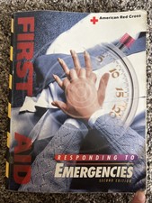 AMERICAN RED CROSS FIRST AID: RESPONDING TO E...