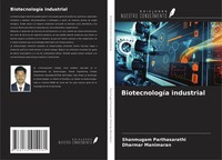 Shanmugam Parthasarathi (U. A.) | BiotecnologíA Industrial | Taschenbuch (2024)