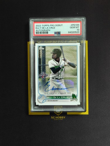 2022 Topps Pro Debut Auto Elly De La Cruz PSA 10 FCXX