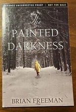 The Painted Darkness, Advance Uncorrected Proof, Signed