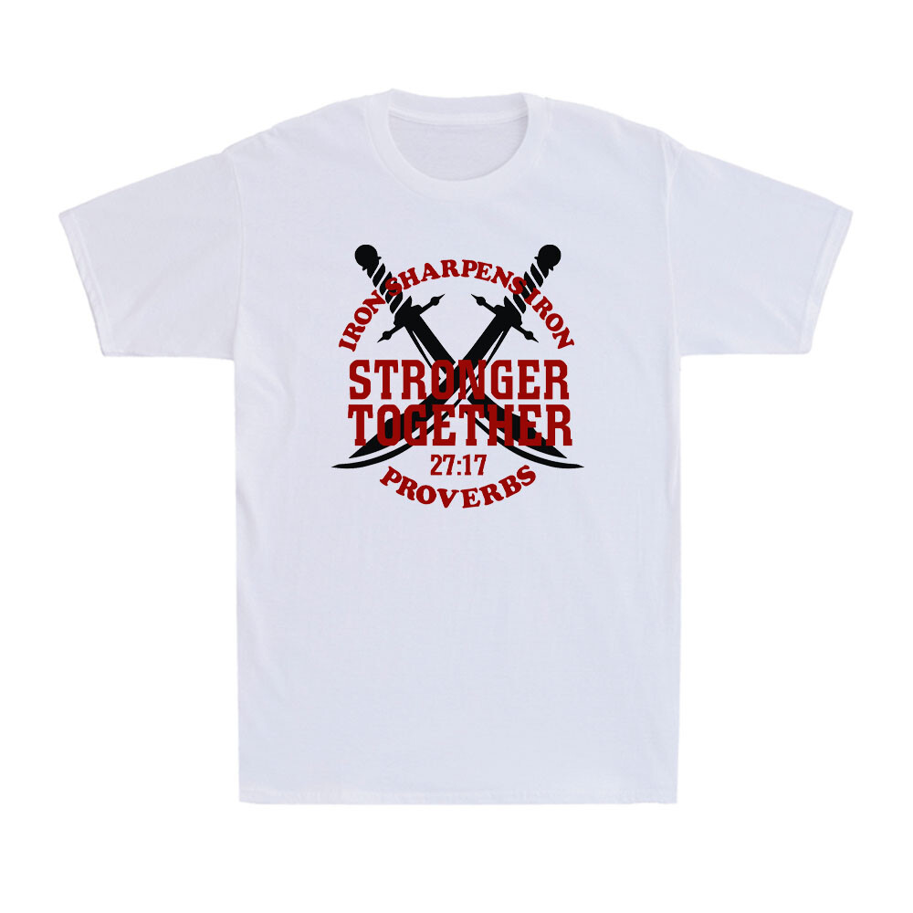 Iron Sharpens Iron Stronger Together 27:17 Proverbs Solomon Bible Men's T-Shirt