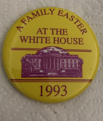 CLINTON WHITE HOUSE 1993 PIN EASTER EGG ROLL  BILL HILLARY METAL DEMOCRAT RARE