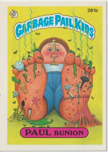 PAUL BUNION 281B 1987 TOPPS  Series 6   GARBAGE PAIL KIDS -CARD / STICKER - Picture 1 of 2