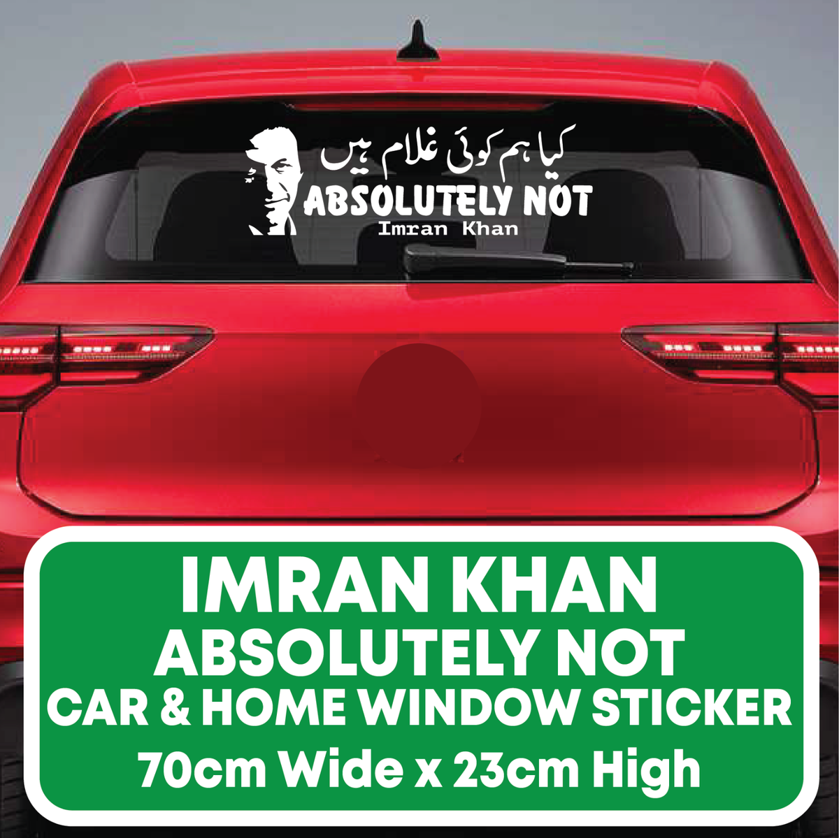 Imran Khan PTI Absolutely Not Urdu Sticker Decal For Car Home Window  Windscreen | eBay