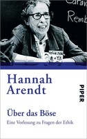 ÜBer Das BöSe | Eine Vorlesung Zu Fragen Der Ethik | Hannah Arendt | Taschenbuch