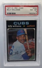1971 TOPPS O-PEE-CHEE OPC CANADA #350 BILLY WILLIAMS CUBS HOF PSA 8 NM-MT LO POP