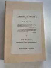 TENDING TO VIRGINIA - UNCORRECTED PROOF SIGNED BY JILL MCCORKLE
