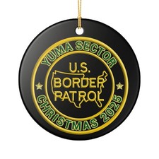 YUMA SECTOR BORDER PATROL BPA 3" CERAMIC CHRISTMAS ORNAMENT MADE IN THE USA SHIP