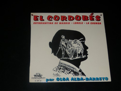 45 RPM EP - OLGA ALBA BARRETO - EL CORDOBES - 1960s