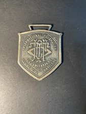 Antique 1911 International Federation Of International Travelers Watch Fob