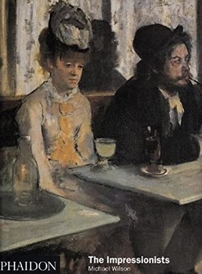 The Impressionists: Edition en langue anglaise by Wilson, Michael 0714826618