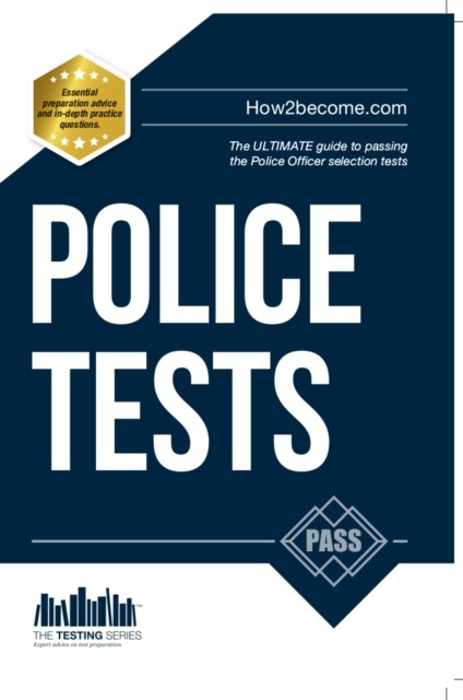 Police Tests: Numerical Ability and Verbal Ability Tests for the Police Officer