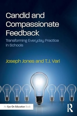 Candid and Compassionate Feedback: Trans..., Vari, T.J.