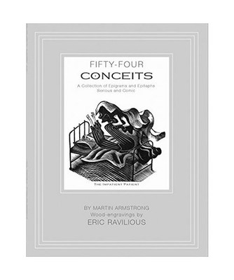 Fifty-Four Conceits: A Collection of Epigrams and Epitaphs Serious and Comic, Ma