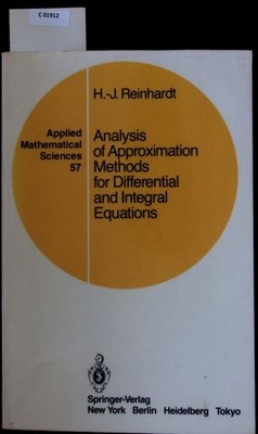 Analysis of approximation methods for differential and integral equations. Appli