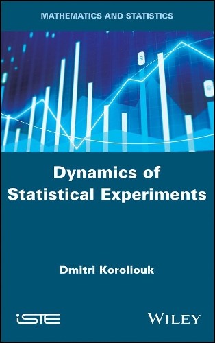 Dynamics of Statistical Experiments - 9781786305985