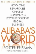 Alibaba's World by Porter Erisman Paperback