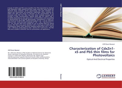 Cliff Orori Mosiori | Characterization of CdxZn1-xS and PbS thin films for...