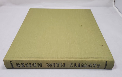Design with Climate : Bioclimatic Approach to Architectural Regionalism - 1973