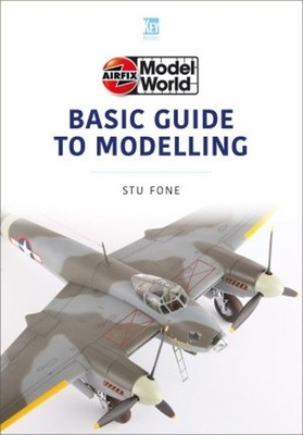 Airfix Model World Basic Guide to Mode..., Fone, Stuart
