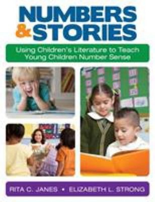 Numbers and Stories : Using Children's Literature to Teach Young