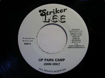 JOHN HOLT - UP PARK CAMP (STRIKER LEE) 1977
