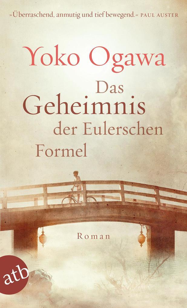 Das Geheimnis Der Eulerschen Formel | Yoko Ogawa | Deutsch