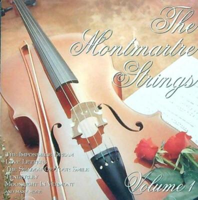 not specified - THE MONTMARTRE STRINGS VOLUME 1 CD (N/A) Audio Amazing Value