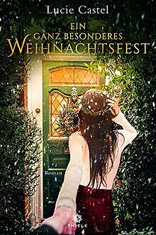 Ein ganz besonderes Weihnachtsfest: Roman von Caste... | Buch | Zustand sehr gut