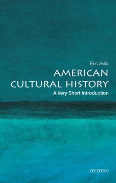 American Cultural History by Eric Avila (Paperback Book) - Image 2