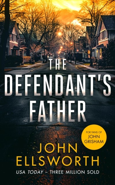 The Defendants Father by John Ellsworth PAPERBACK - Image 5