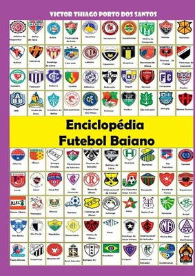 Victor Thiago Porto Dos Santos | Enciclopédia Do Futebol Baiano | Taschenbuch